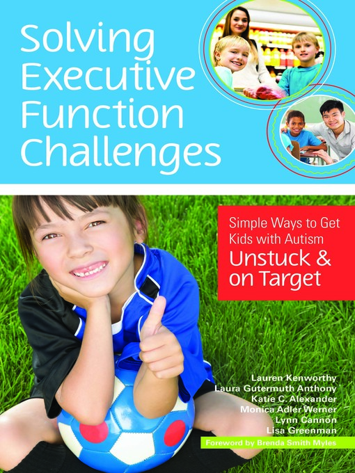 Title details for Solving Executive Function Challenges by Lauren Kenworthy - Wait list